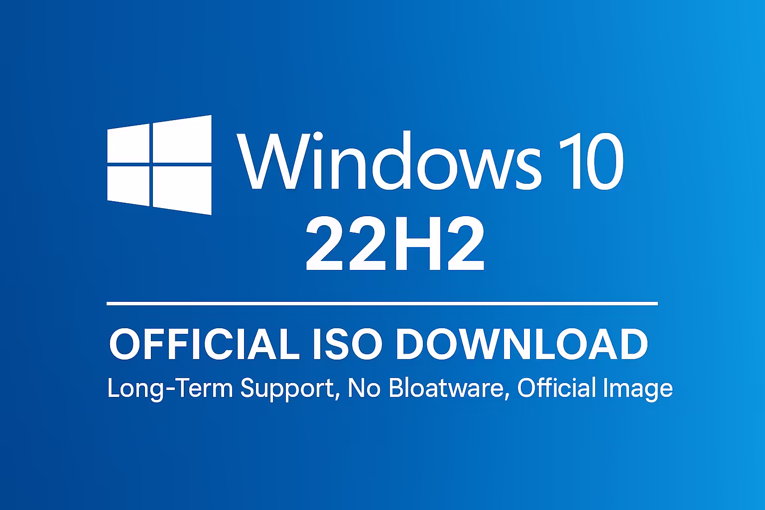 Windows 10 22H2 MSDN ISO Download (July 2025 Update)